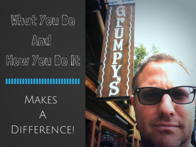 The things you do and the way you do them affect other people.